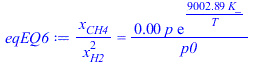 `/`(`*`(x[CH4]), `*`(`^`(x[H2], 2))) = `+`(`/`(`*`(0.6090259843e-4, `*`(p, `*`(exp(`+`(`/`(`*`(9002.886700, `*`(K_)), `*`(T))))))), `*`(p0)))