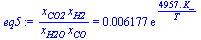 `/`(`*`(x[CO2], `*`(x[H2])), `*`(x[H2O], `*`(x[CO]))) = `+`(`*`(0.6177e-2, `*`(exp(`+`(`/`(`*`(4957., `*`(K_)), `*`(T)))))))