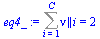Sum(nu || i, i = 1 .. C) = 2