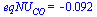 eqNU[CO] = -0.92e-1