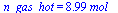 n_gas_hot = `+`(`*`(8.99, `*`(mol_)))