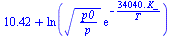 `+`(10.42, ln(`*`(`^`(`/`(`*`(p0), `*`(p)), `/`(1, 2)), `*`(exp(`+`(`-`(`/`(`*`(0.3404e5, `*`(K_)), `*`(T)))))))))