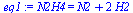 N2H4 = `+`(N2, `*`(2, `*`(H2)))