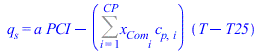 q[s] = `+`(`*`(a, `*`(PCI)), `-`(`*`(Sum(`*`(x[Com[i]], `*`(c[p, i])), i = 1 .. CP), `*`(`+`(T, `-`(T25))))))