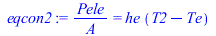 `/`(`*`(Pele), `*`(A)) = `*`(he, `*`(`+`(T2, `-`(Te))))