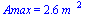 Amax = `+`(`*`(2.6, `*`(`^`(m_, 2))))