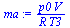 `/`(`*`(p0, `*`(V)), `*`(R, `*`(T3)))