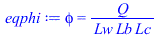 phi = `/`(`*`(Q), `*`(Lw, `*`(Lb, `*`(Lc))))