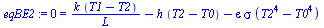 0 = `+`(`/`(`*`(k, `*`(`+`(T1, `-`(T2)))), `*`(L)), `-`(`*`(h, `*`(`+`(T2, `-`(T0))))), `-`(`*`(epsilon, `*`(sigma, `*`(`+`(`*`(`^`(T2, 4)), `-`(`*`(`^`(T0, 4)))))))))