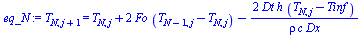 T[N, `+`(j, 1)] = `+`(T[N, j], `*`(2, `*`(Fo, `*`(`+`(T[`+`(N, `-`(1)), j], `-`(T[N, j]))))), `-`(`/`(`*`(2, `*`(Dt, `*`(h, `*`(`+`(T[N, j], `-`(Tinf)))))), `*`(rho, `*`(c, `*`(Dx))))))