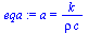a = `/`(`*`(k), `*`(rho, `*`(c)))
