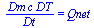 `/`(`*`(Dm, `*`(c, `*`(DT))), `*`(Dt)) = Qnet