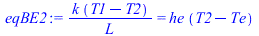 `/`(`*`(k, `*`(`+`(T1, `-`(T2)))), `*`(L)) = `*`(he, `*`(`+`(T2, `-`(Te))))