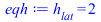 h[lat] = 2