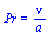 Pr = `/`(`*`(nu), `*`(a))