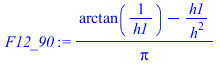 `/`(`*`(`+`(arctan(`/`(1, `*`(h1))), `-`(`/`(`*`(h1), `*`(`^`(h, 2)))))), `*`(Pi))