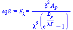 E[lambda] = `/`(`*`(`^`(beta, 2), `*`(A[P])), `*`(`^`(lambda, 5), `*`(`+`(exp(`/`(`*`(B[P]), `*`(lambda, `*`(T)))), `-`(1)))))