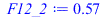 Typesetting:-mprintslash([F12_2 := .5662843141], [.5662843141])
