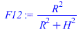`/`(`*`(`^`(R, 2)), `*`(`+`(`*`(`^`(R, 2)), `*`(`^`(H, 2)))))