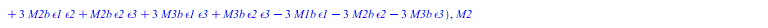 {M1 = `+`(`-`(`/`(`*`(`+`(`*`(M1b, `*`(epsilon1, `*`(epsilon2, `*`(epsilon3)))), `-`(`*`(M2b, `*`(epsilon1, `*`(epsilon2, `*`(epsilon3))))), `-`(`*`(M3b, `*`(epsilon1, `*`(epsilon2, `*`(epsilon3))))),...