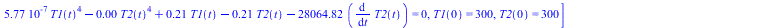 [`+`(`-`(`*`(0.6316429642e-6, `*`(`^`(T1(t), 4)))), `*`(0.8099748126e-5, `*`(`^`(T2(t), 4))), `-`(`*`(.1904702676, `*`(T1(t)))), `*`(.1904702676, `*`(T2(t))), `*`(25261.90382, `*`(diff(T2(t), t)))) = ...