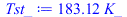 `+`(`*`(183.1151522, `*`(K_)))