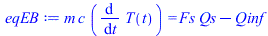 `*`(m, `*`(c, `*`(diff(T(t), t)))) = `+`(`*`(Fs, `*`(Qs)), `-`(Qinf))