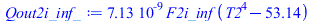 `+`(`*`(0.7125132142e-8, `*`(F2i_inf, `*`(`+`(`*`(`^`(T2, 4)), `-`(53.1441))))))