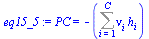 PC = `+`(`-`(Sum(`*`(nu[i], `*`(h[i])), i = 1 .. C)))