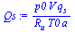 `/`(`*`(p0, `*`(V, `*`(q[s]))), `*`(R[u], `*`(T0, `*`(a))))