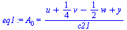 A[0] = `/`(`*`(`+`(u, `*`(`/`(1, 4), `*`(v)), `-`(`*`(`/`(1, 2), `*`(w))), y)), `*`(c21))