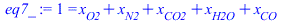 1 = `+`(x[O2], x[N2], x[CO2], x[H2O], x[CO])