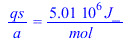 `/`(`*`(qs), `*`(a)) = `+`(`/`(`*`(5006238.204, `*`(J_)), `*`(mol_)))