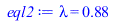 Typesetting:-mprintslash([eql2 := lambda = .8750000000], [lambda = .8750000000])