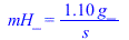 mH_ = `+`(`/`(`*`(1.1, `*`(g_)), `*`(s_)))