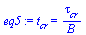 t[cr] = `/`(`*`(tau[cr]), `*`(B))