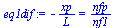 `+`(`-`(`/`(`*`(xp), `*`(L)))) = `/`(`*`(nfp), `*`(nf1))