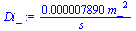 `+`(`/`(`*`(0.7890e-5, `*`(`^`(m_, 2))), `*`(s_)))