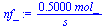 `+`(`/`(`*`(.5000, `*`(mol_)), `*`(s_)))