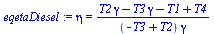 eta = `/`(`*`(`+`(`*`(T2, `*`(gamma)), `-`(`*`(T3, `*`(gamma))), `-`(T1), T4)), `*`(`+`(`-`(T3), T2), `*`(gamma)))