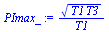 `/`(`*`(`^`(`*`(T1, `*`(T3)), `/`(1, 2))), `*`(T1))