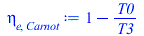 Typesetting:-mprintslash([eta[e, Carnot] := `+`(1, `-`(`/`(`*`(T0), `*`(T3))))], [`+`(1, `-`(`/`(`*`(T0), `*`(T3))))])