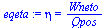 `:=`(eqeta, eta = `/`(`*`(Wneto), `*`(Qpos)))