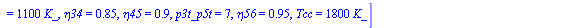 [v0 = `+`(`/`(`*`(125.0, `*`(m_)), `*`(s_))), m = `+`(`/`(`*`(10, `*`(kg_)), `*`(s_))), T0 = `+`(`*`(263, `*`(K_))), p0 = `+`(`*`(0.70e5, `*`(Pa_))), A1 = `+`(`*`(0.9e-1, `*`(`^`(m_, 2)))), p2t_p1t = ...