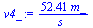 `+`(`/`(`*`(52.410619966167886247, `*`(m_)), `*`(s_)))