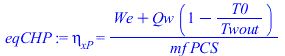 eta[xP] = `/`(`*`(`+`(We, `*`(Qw, `*`(`+`(1, `-`(`/`(`*`(T0), `*`(Twout)))))))), `*`(mf, `*`(PCS)))
