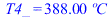 T4_ = `+`(`*`(387.9966734, `*`(C)))