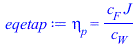 eta[p] = `/`(`*`(c[F], `*`(J)), `*`(c[W]))