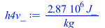 Typesetting:-mprintslash([h4v_ := `+`(`/`(`*`(2872299.684, `*`(J_)), `*`(kg_)))], [`+`(`/`(`*`(2872299.684, `*`(J_)), `*`(kg_)))])
