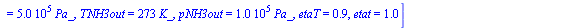 `:=`(dat, [T6 = `+`(`*`(233, `*`(K_))), v6 = `+`(`/`(`*`(200, `*`(m_)), `*`(s_))), A6 = `+`(`*`(0.20e-2, `*`(`^`(m_, 2)))), etaC = .85, etaHX = .7, T4 = `+`(`*`(278, `*`(K_))), TNH3in = `+`(`*`(273, `...